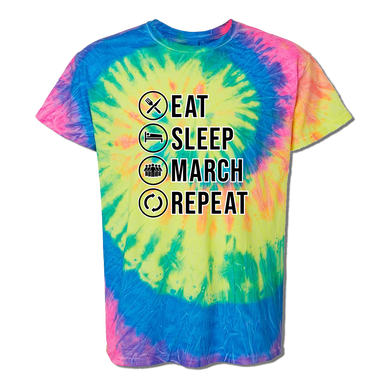 Eat, Sleep, March Tie Dye T-Shirt